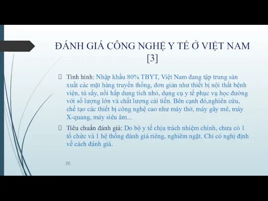 ĐÁNH GIÁ CÔNG NGHỆ Y TẾ Ở VIỆT NAM [3]