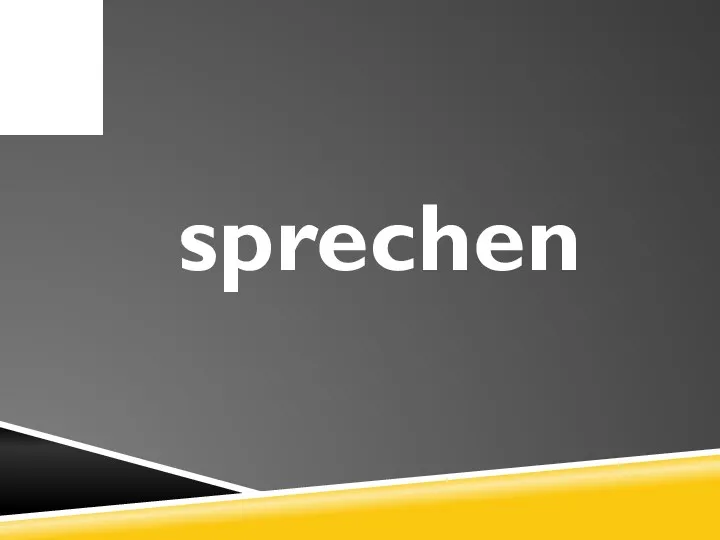 sprechen