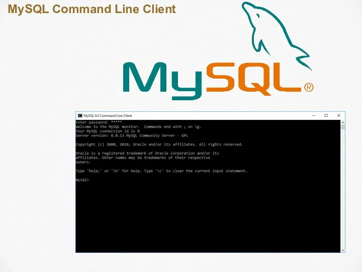 MySQL Command Line Client