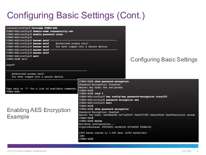 Configuring Basic Settings (Cont.) Configuring Basic Settings Enabling AES Encryption Example