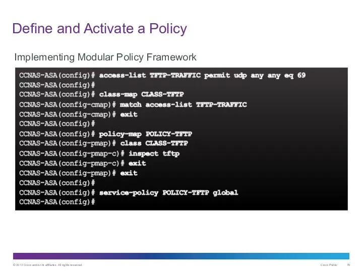 Define and Activate a Policy Implementing Modular Policy Framework