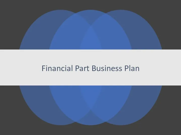 Financial Part Business Plan