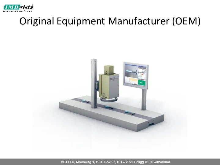 Original Equipment Manufacturer (OEM)