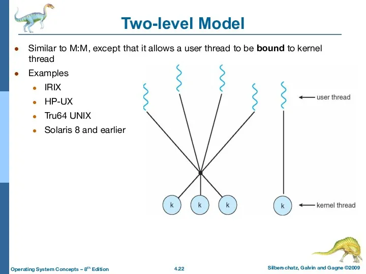 Two-level Model Similar to M:M, except that it allows a