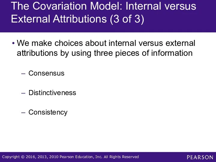 The Covariation Model: Internal versus External Attributions (3 of 3)