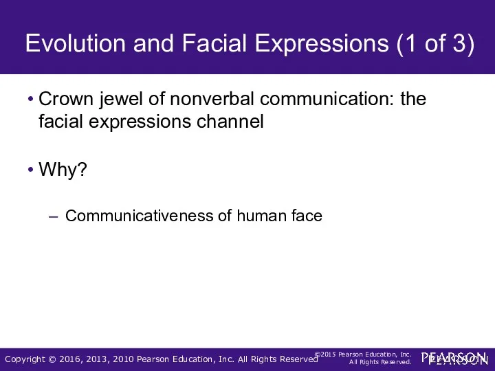 Evolution and Facial Expressions (1 of 3) Crown jewel of