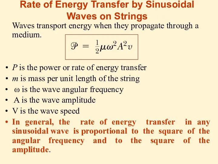 Rate of Energy Transfer by Sinusoidal Waves on Strings Waves