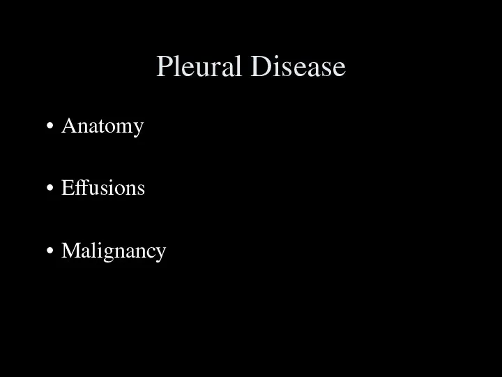 Pleural Disease Anatomy Effusions Malignancy