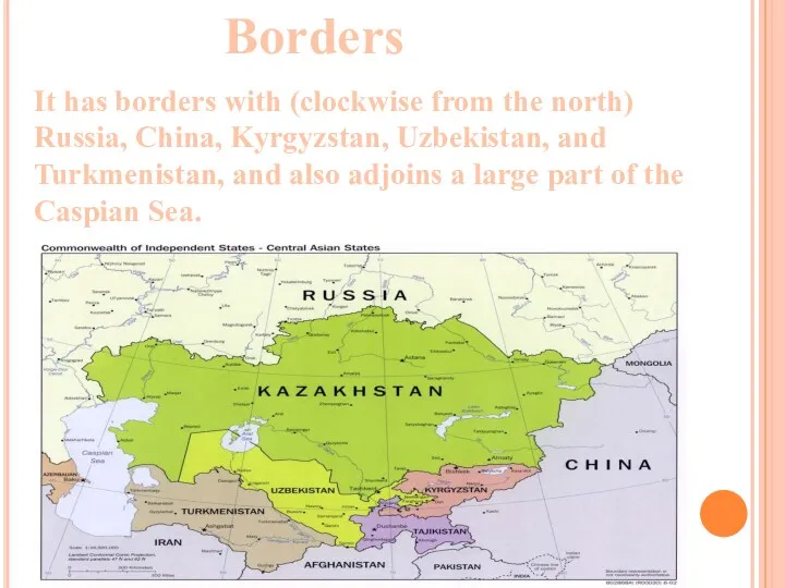It has borders with (clockwise from the north) Russia, China,
