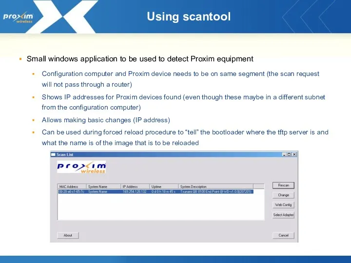 Small windows application to be used to detect Proxim equipment