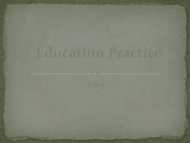 2015 Education Practice