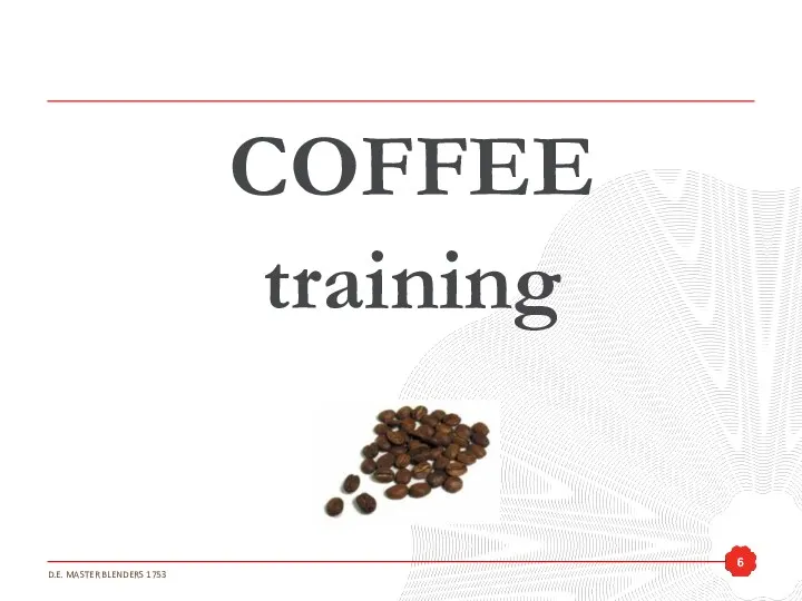 COFFEE training