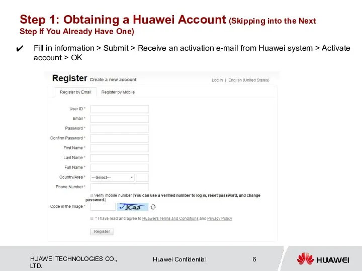 Step 1: Obtaining a Huawei Account (Skipping into the Next