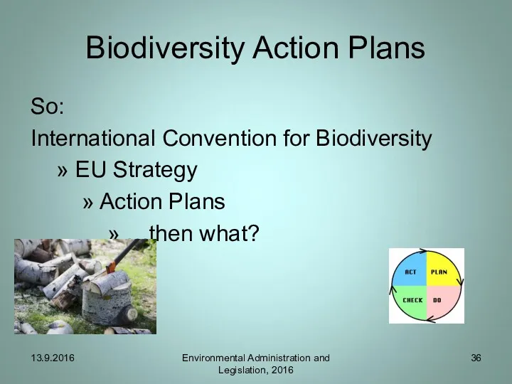 Biodiversity Action Plans So: International Convention for Biodiversity » EU