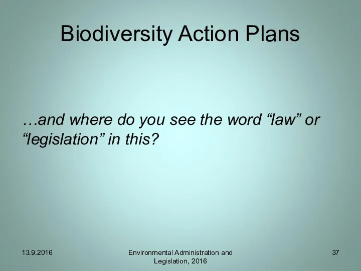 Biodiversity Action Plans …and where do you see the word