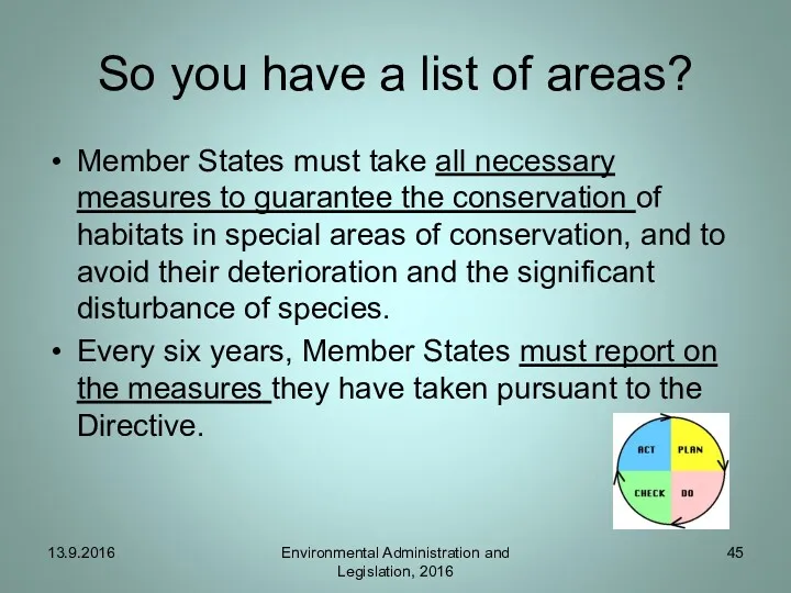 So you have a list of areas? Member States must