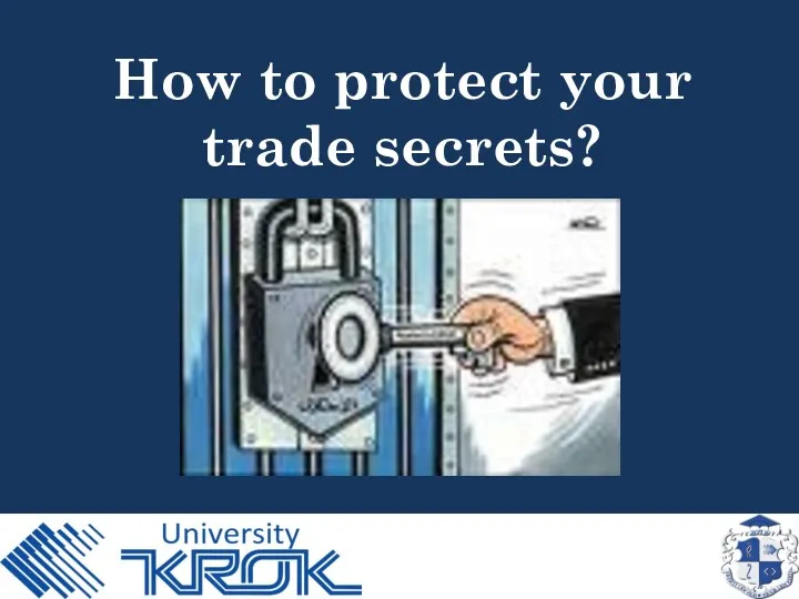 How to protect your trade secrets?