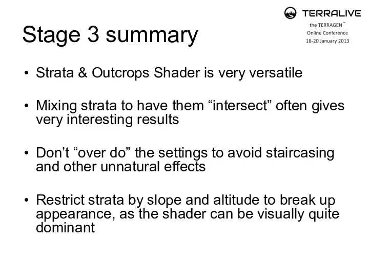 Stage 3 summary Strata & Outcrops Shader is very versatile