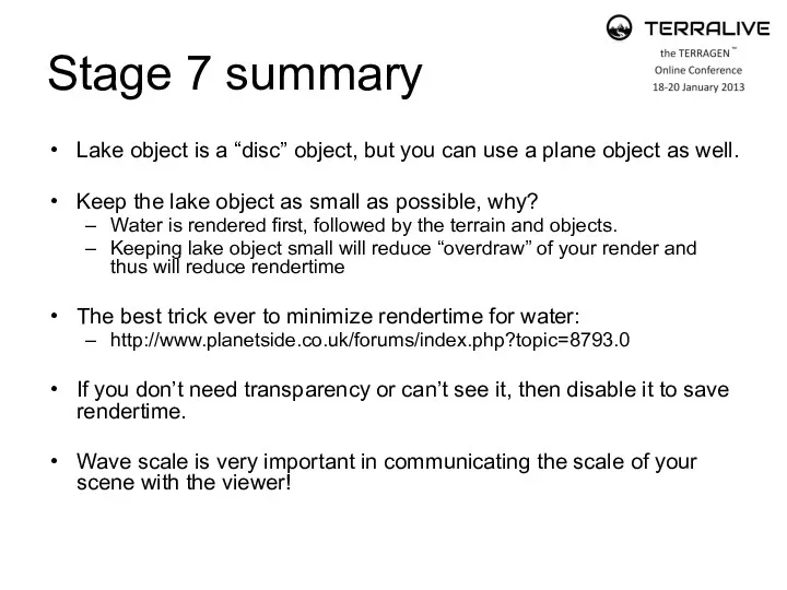 Stage 7 summary Lake object is a “disc” object, but