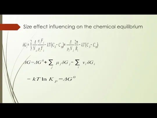 Size effect influencing on the chemical equilibrium