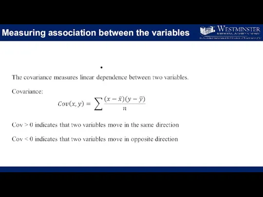 Measuring association between the variables