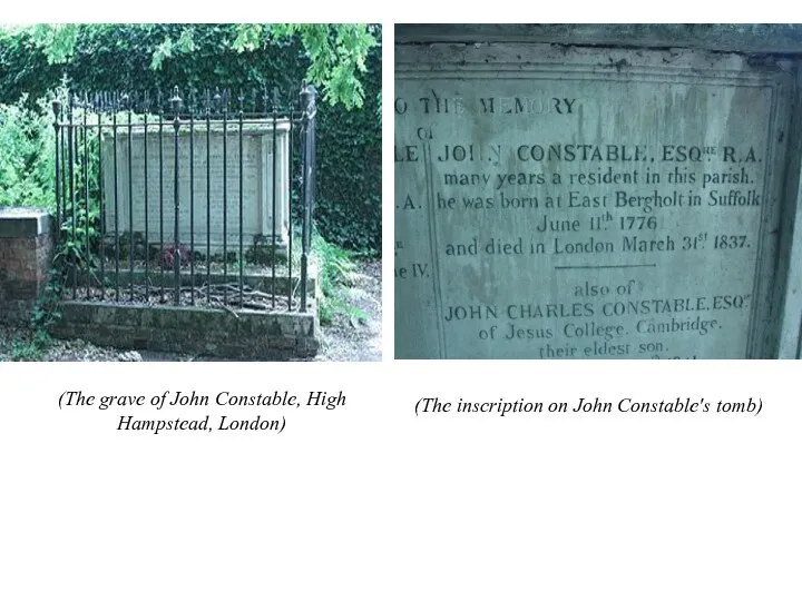 (The inscription on John Constable's tomb) (The grave of John Constable, High Hampstead, London)