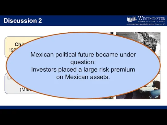 Discussion 2 Luis Donaldo Colosio’s Assassination (March 1994) Chiapas Conflict