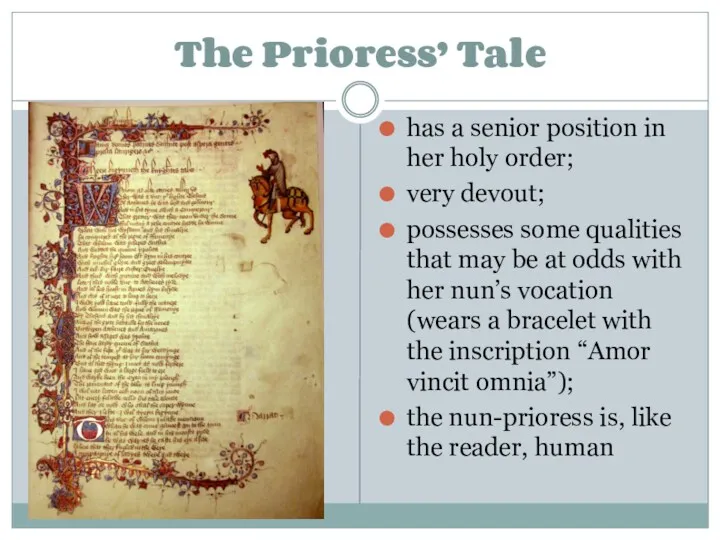The Prioress’ Tale has a senior position in her holy