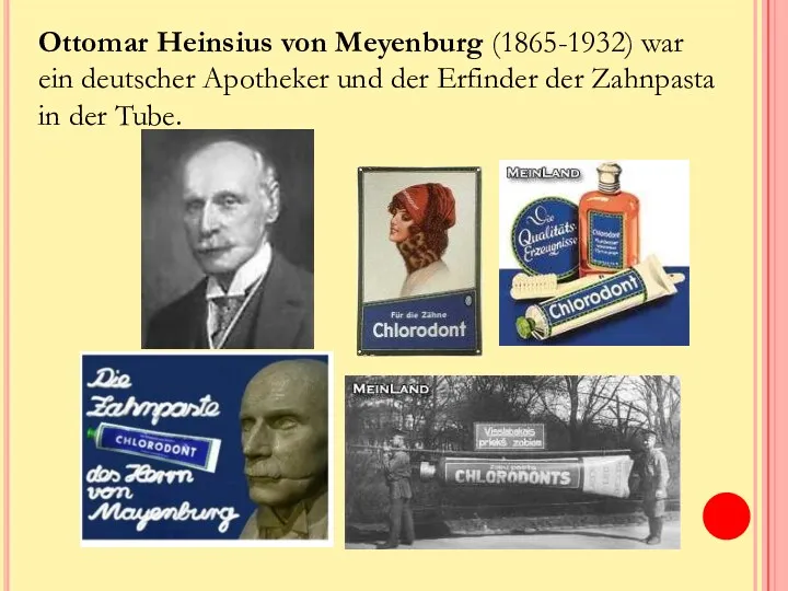 Ottomar Heinsius von Meyenburg (1865-1932) war ein deutscher Apotheker und