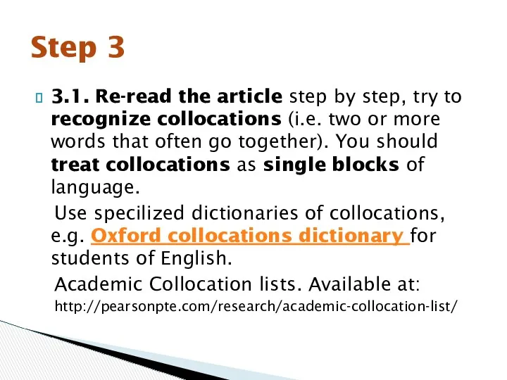 3.1. Re-read the article step by step, try to recognize