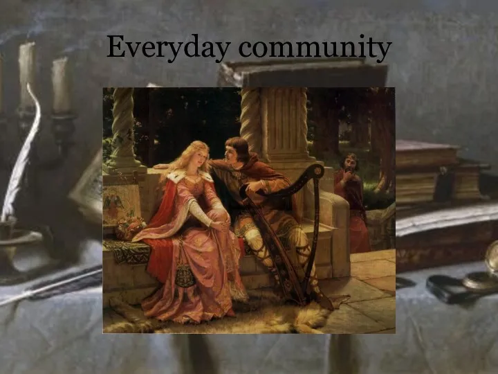 Everyday community