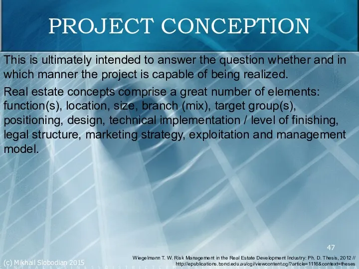 PROJECT CONCEPTION This is ultimately intended to answer the question