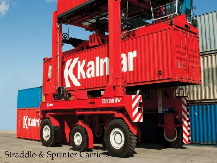 Straddle & Sprinter Carriers