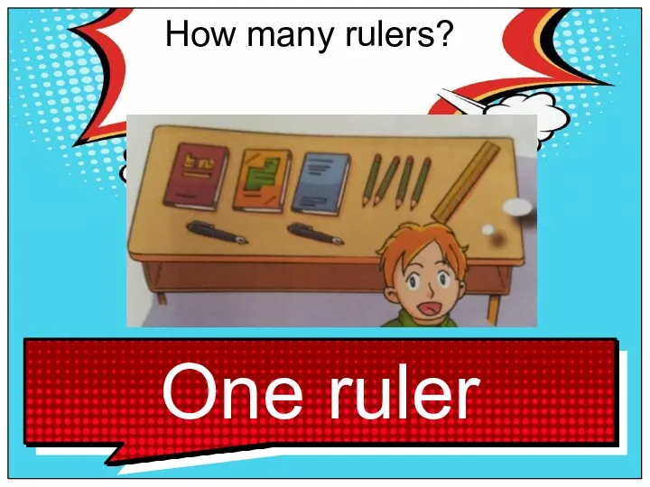 How many rulers?