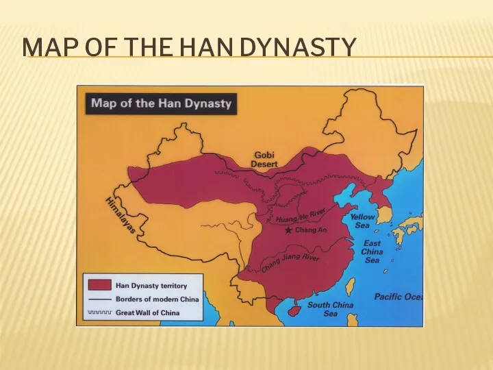 MAP OF THE HAN DYNASTY