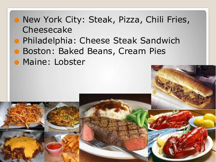Foods of the Northeast New York City: Steak, Pizza, Chili