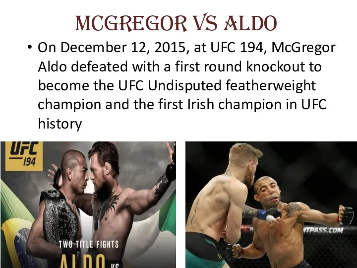 McGregor vs Aldo On December 12, 2015, at UFC 194,