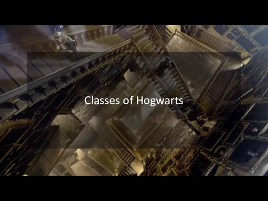 Classes of Hogwarts