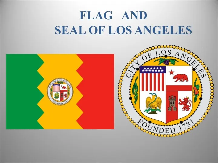 SEAL OF LOS ANGELES FLAG AND