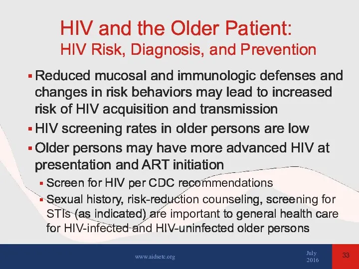HIV and the Older Patient: HIV Risk, Diagnosis, and Prevention