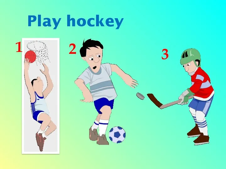 Play hockey 1 2 3