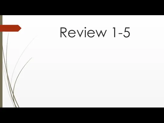 Review 1-5