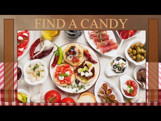 FIND A CANDY