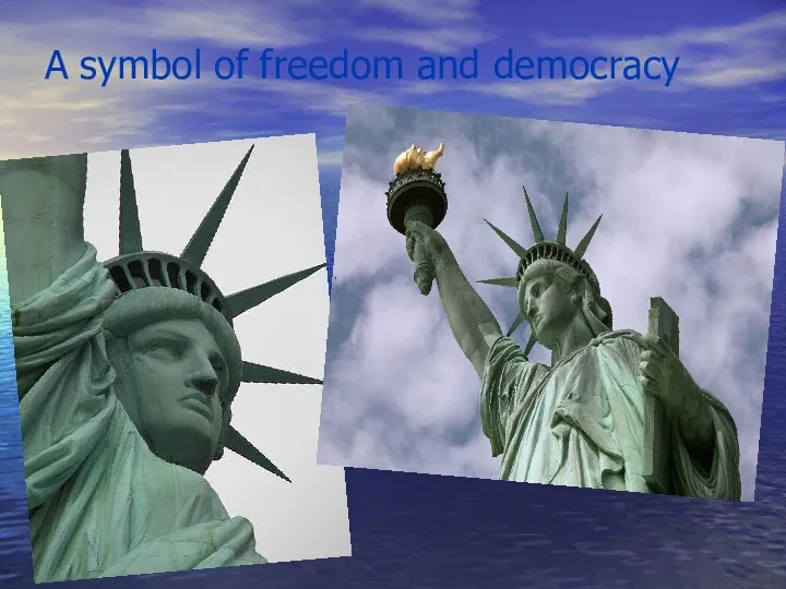 A symbol of freedom and democracy