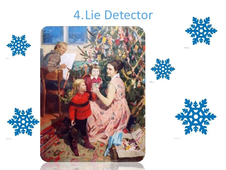 4. Lie Detector