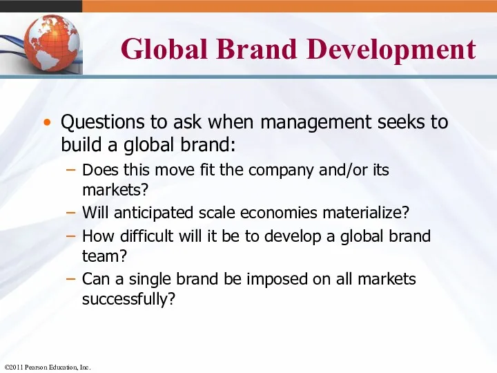 Global Brand Development Questions to ask when management seeks to