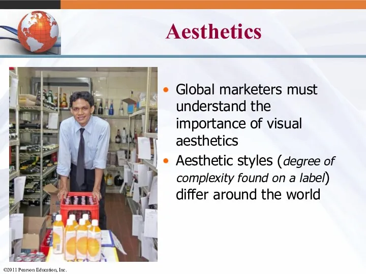 Aesthetics Global marketers must understand the importance of visual aesthetics