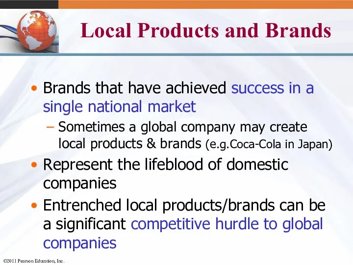 Local Products and Brands Brands that have achieved success in