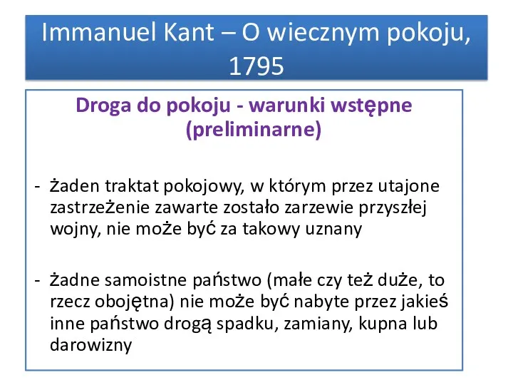 Immanuel Kant – O wiecznym pokoju, 1795 Droga do pokoju