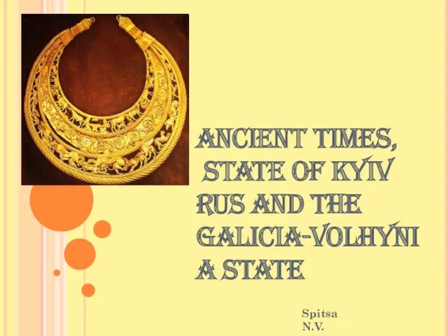 Ancient times, state of Kyiv rus and the Galicia-Volhynia state